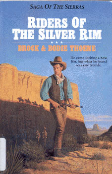 Cover of Riders of the Silver Rim by Dan Thornberg. Courtesy: Bethany House Publishers.