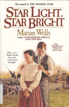 Cover of Star Light, Star Bright by Dan Thornberg. Courtesy: Bethany House Publishers, Inc.