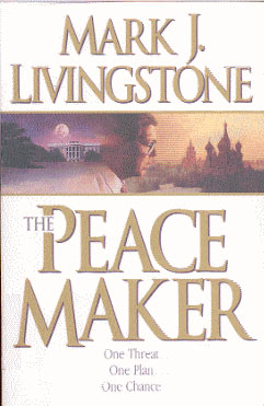 Cover of The Peace Maker by Dan Thornberg. Courtesy: Bethany House Publishers.